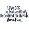 love-god-be-grateful-be-humble-have-fun-svg-cut-file-digital-file-svg-family-rules-sign-svg-home-decor-svg-han