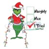 grinch-naughty-nice-i-tried-a-grinch-xmas-christmas-png-grinch-png-a-grinch-christmas-grinchclaus