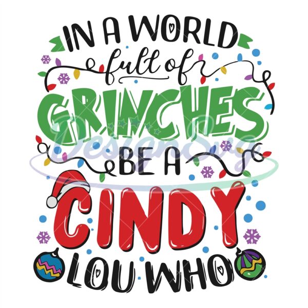 a-world-full-of-grinches-svg-a-cindy-lou-who-file