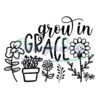 grow-in-grace-svg-wildflower-svg-bible-quotes-svg-kids-christian-svg