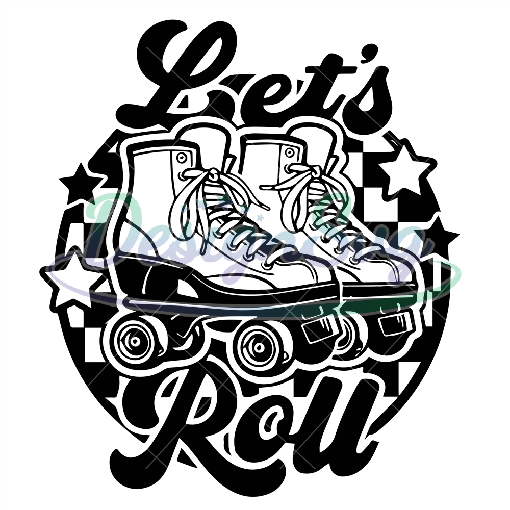 Let Roll Retro Roller Skates Svg - DesignSVG