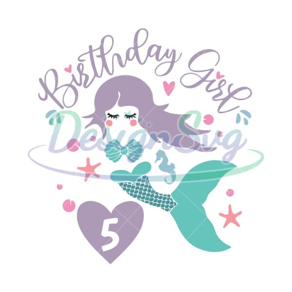 mermaid-5th-birthday-girl-svg-png-jpg-dxf-birthday-mermaid-svg-mermaid-birthday-shirt-design-silhouette-cut-file-cricut-cut-file