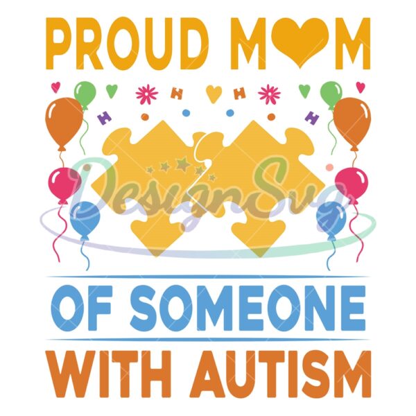 proud-mom-of-someone-with-autism-awareness-svg