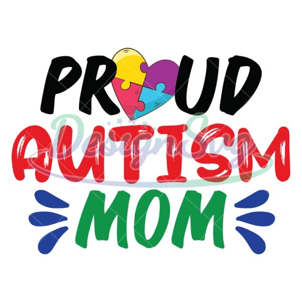 proud-autism-mom-happy-world-autism-day-svg