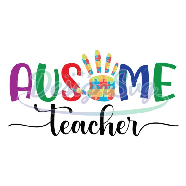 ausome-teacher-autism-awareness-hand-puzzle-svg