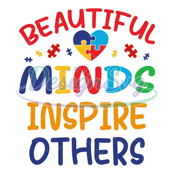 beautiful-minds-inspire-others-autism-day-svg