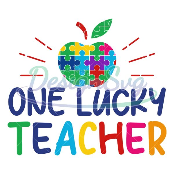 one-lucky-teacher-autism-puzzle-apple-svg