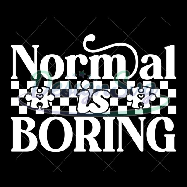 normal-is-boring-autism-awareness-checkered-svg