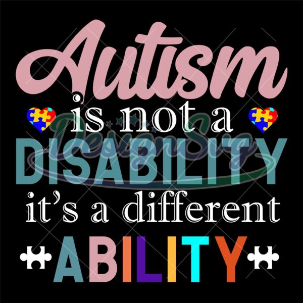 autism-is-a-ability-awareness-quotes-svg