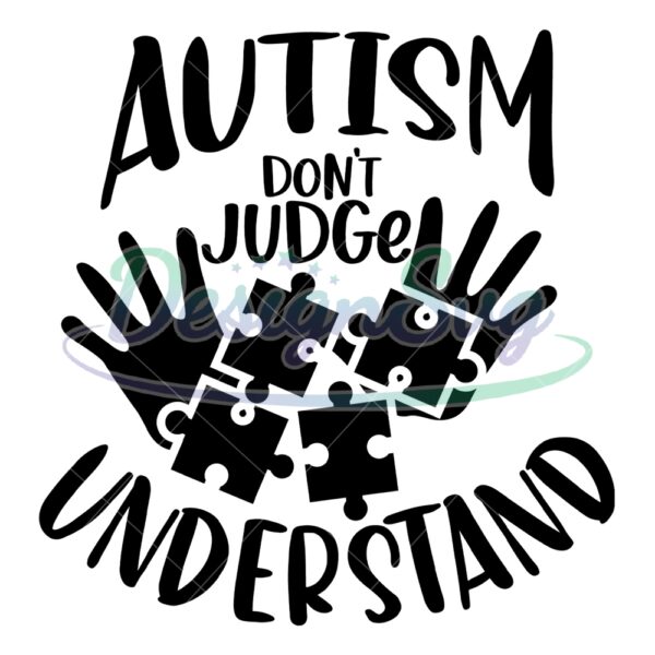autism-dont-judge-understand-hand-puzzle-svg