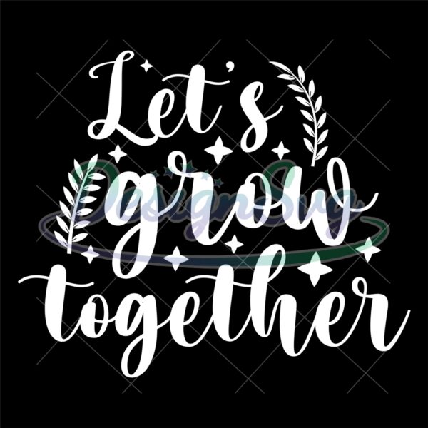 lets-grow-together-autism-motivation-quotes-svg