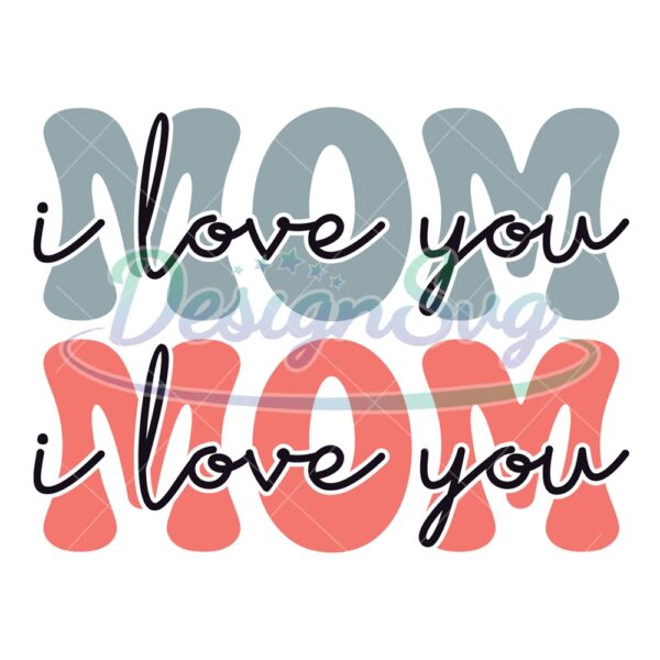 i-love-you-mom-funny-quotes-svg