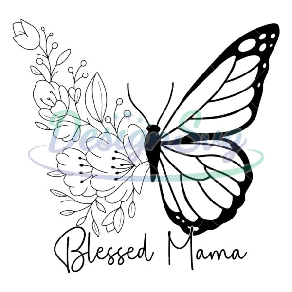 blessed-mama-flower-butterfly-mother-day-svg