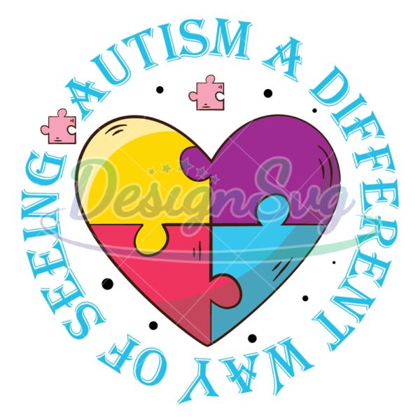 autism-a-different-way-of-seeing-love-autism-puzzle-svg