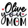 olive-you-mom-love-mother-day-svg