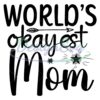 worlds-okayest-mom-mother-day-arrow-svg