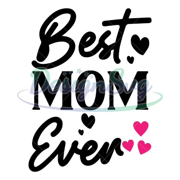 bedst-mom-ever-love-mother-day-sayings-svg