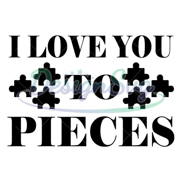 i-love-you-to-autism-puzzle-pieces-svg