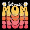 hot-mess-mom-daisy-flower-mother-day-svg