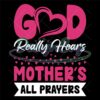 god-really-hears-mothers-all-prayers-svg