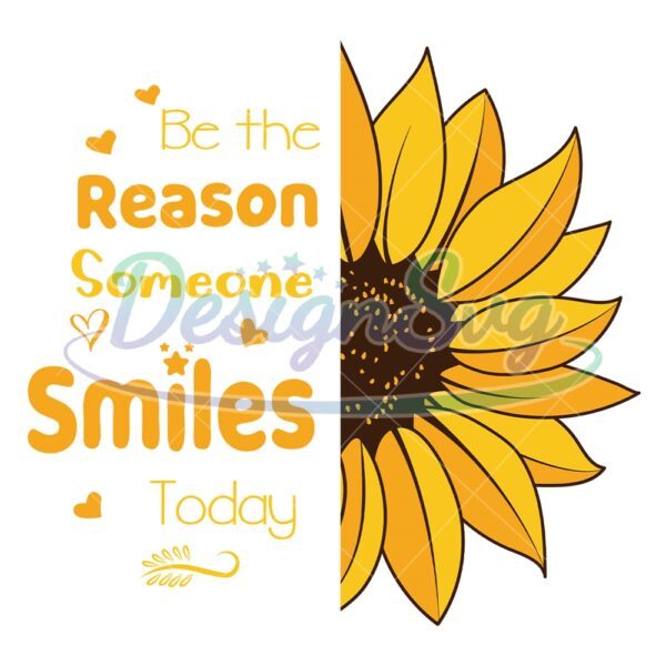be-the-reason-someone-smiles-today-sunflower-svg