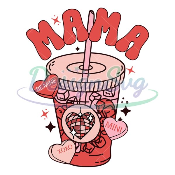 mama-be-mine-valentines-day-drinks-svg