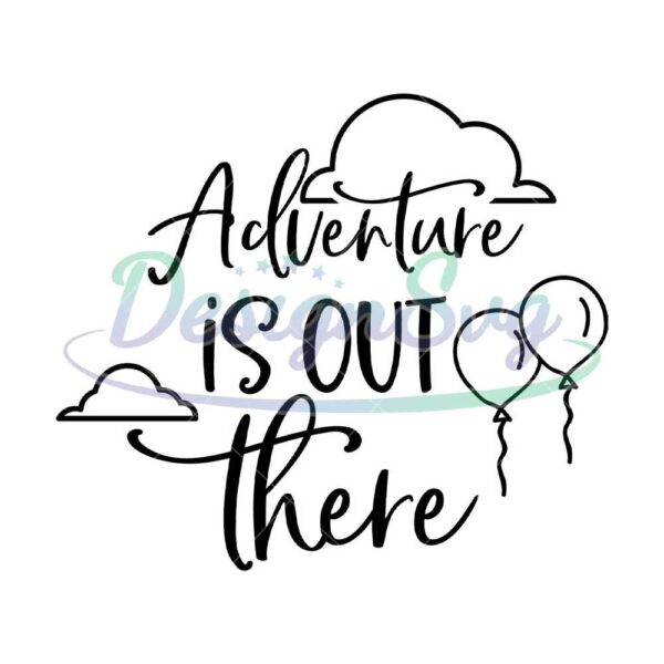 adventure-is-out-there-up-movie-svg-1
