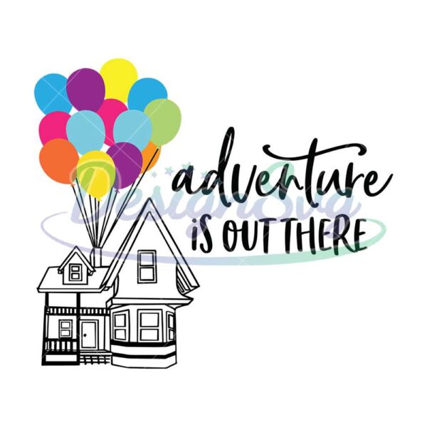 adventure-is-out-there-disney-up-movie-svg
