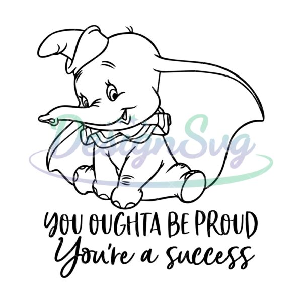 you-oughta-be-proud-youre-a-success-svg
