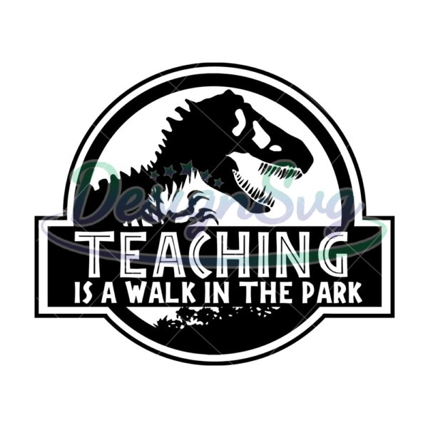 teaching-is-a-walk-in-the-park-svg