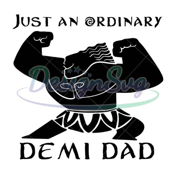 just-an-ordinary-demi-dad-svg