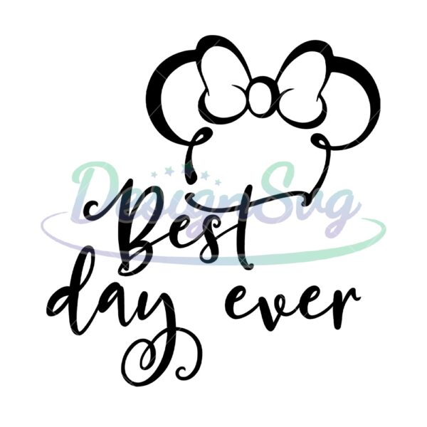 best-day-ever-minnie-mouse-svg