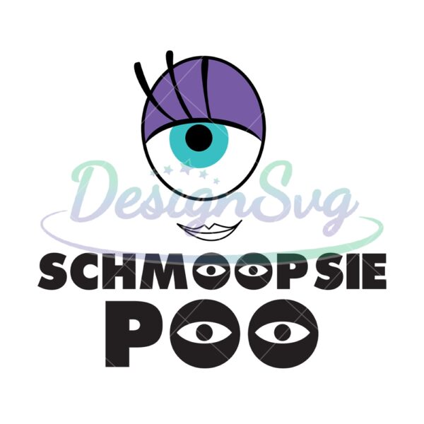 schmoopsie-poo-monster-inc-svg-cricut-file