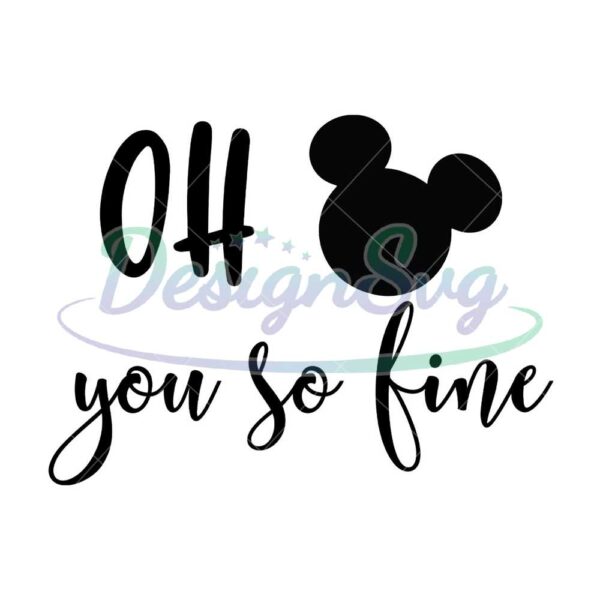 oh-you-so-fine-mickey-mouse-svg
