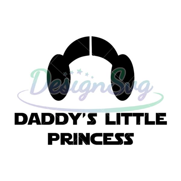 daddys-little-princess-leia-svg