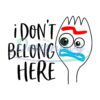 i-dont-belong-here-forky-toy-story-svg