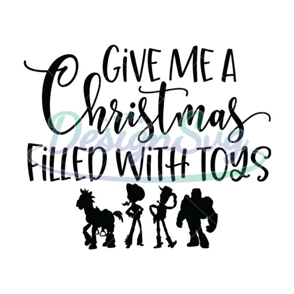 give-me-a-christmas-filled-with-toys-svg