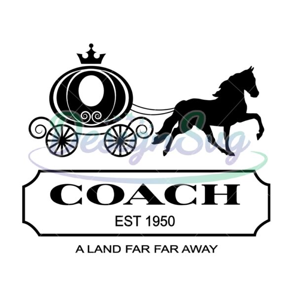 coach-est-1950-a-land-far-a-way-svg