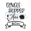 the-little-mermaid-dingle-hopper-hair-dont-care-svg