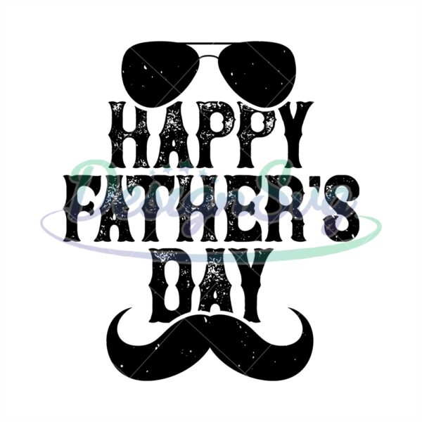 Happy Fathers Day Glasses Svg Gift For Dad