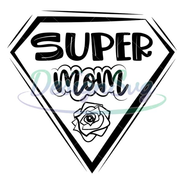 super-mom-mother-day-superman-logo-svg
