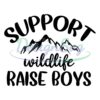 support-wildlife-raise-boys-mother-day-svg