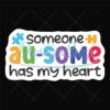 someone-ausome-has-my-heart-autism-puzzle-svg