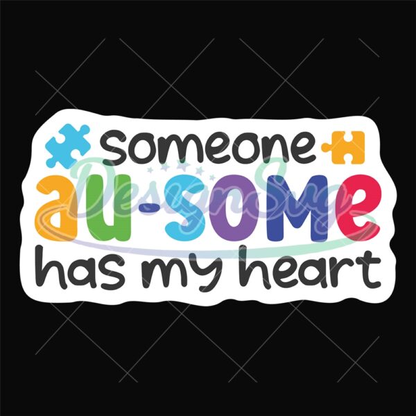 someone-ausome-has-my-heart-autism-puzzle-svg