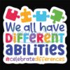we-all-have-difference-abilities-autism-svg