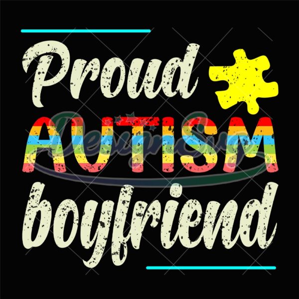 proud-autism-boyfriends-awareness-puzzle-sayings-png