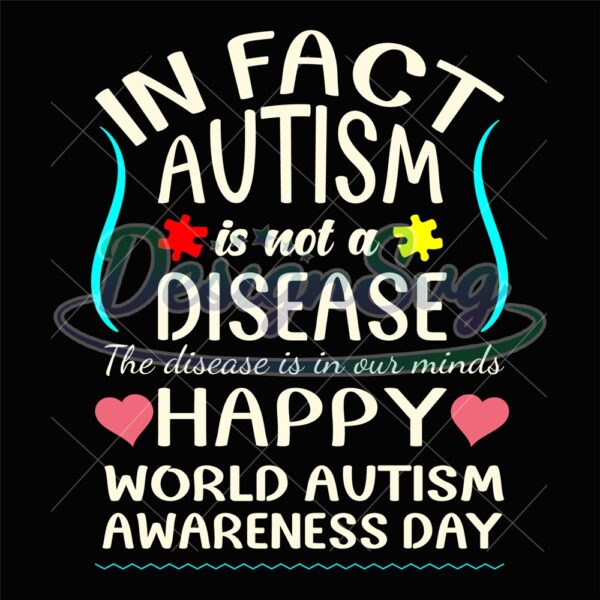 in-fact-autism-is-not-a-disease-awareness-quotes-png
