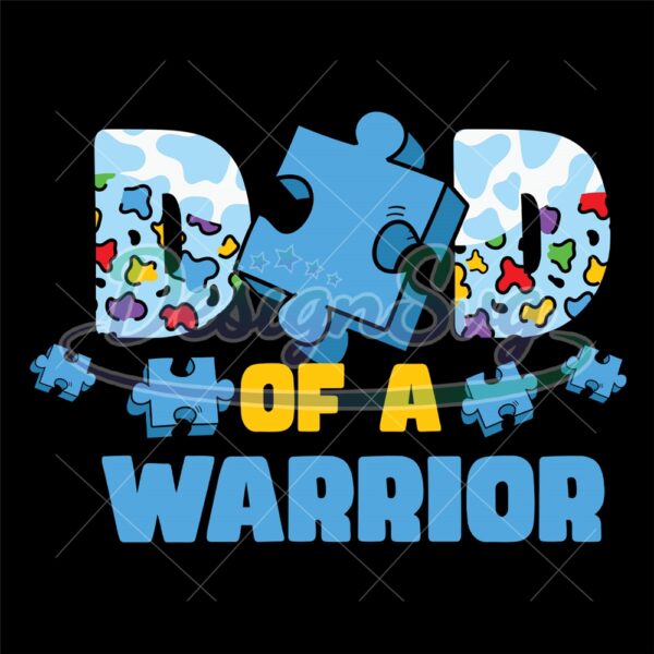 dad-of-a-warrior-blue-autism-day-puzzle-svg