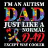 autism-dad-like-normal-dad-except-way-cooler-svg