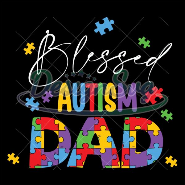 blessed-autism-dad-awareness-day-puzzle-doodle-svg